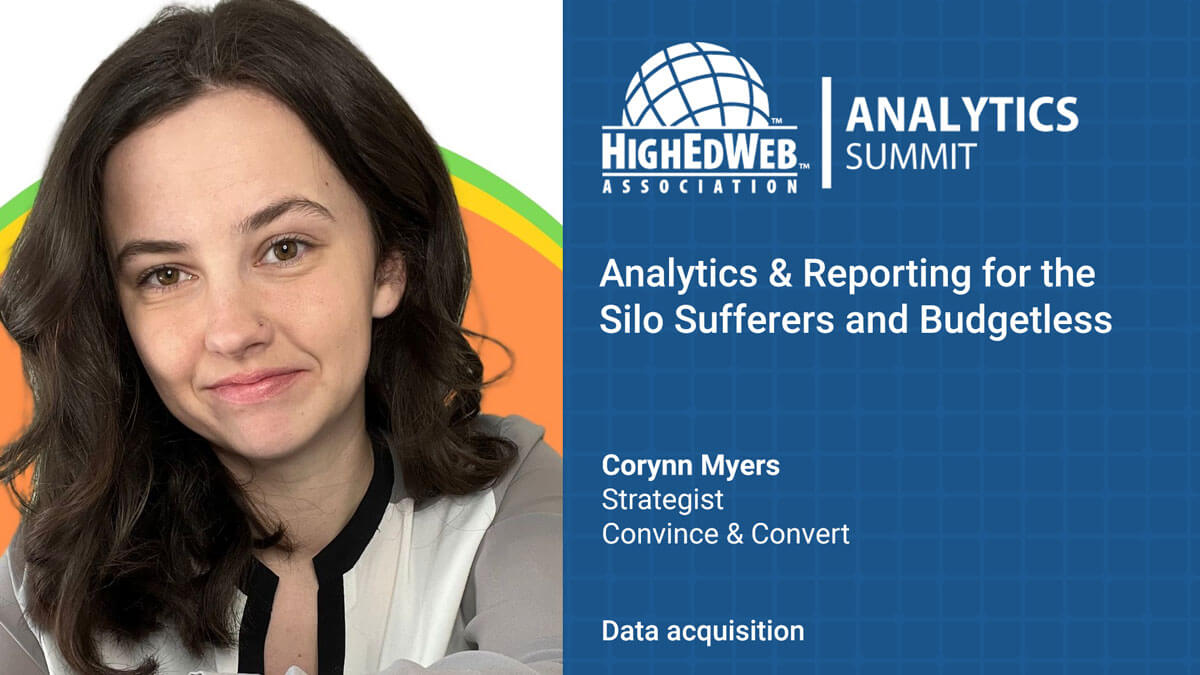 Analytics and Reporting fort he Silo Sufferers and Budgetless by Corynn Myers, Strategist for Convince & Convert